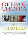 The Third Jesus (eBook): How to Find Truth and Love in Today's World